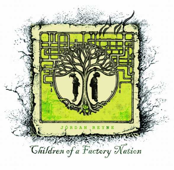 Jordan Reyne. Children of a Factory Nation