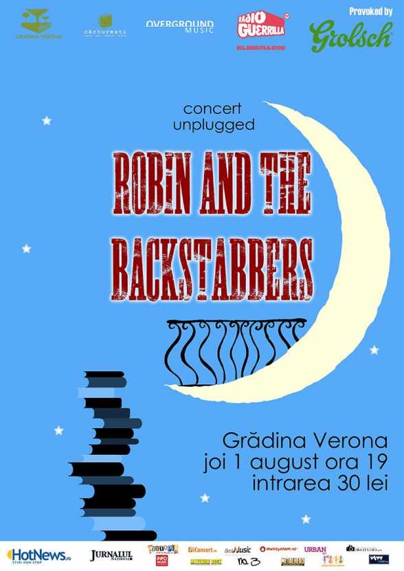 2013.AUG.1. B. Gradina Verona. Robin and the Backstabbers