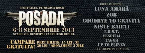 2013.SEP.6-8. Campulung Muscel. Posada Rock. Luna amara, ZOB, Niste Baieti, LOST, Vespera, Tagma, Up To Eleven