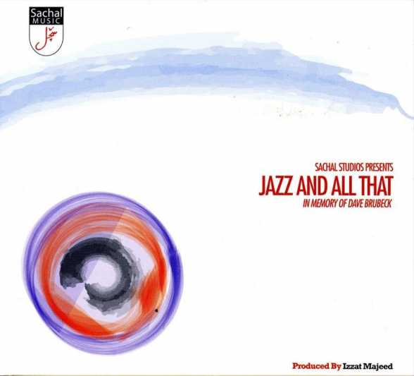 NEW RELEASE. Jazz and All That. Sachal Studios Orchestra