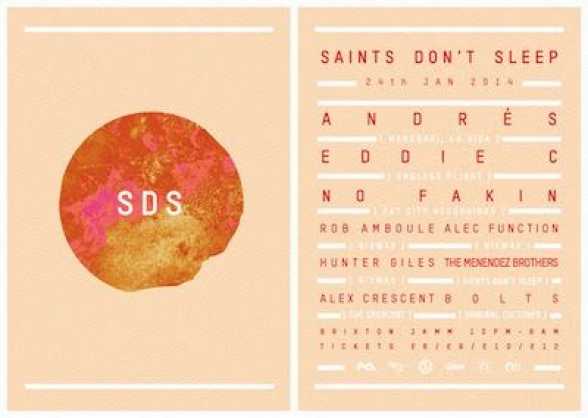 2014.JAN.24. UK. Brixton. Saints Don't Sleep