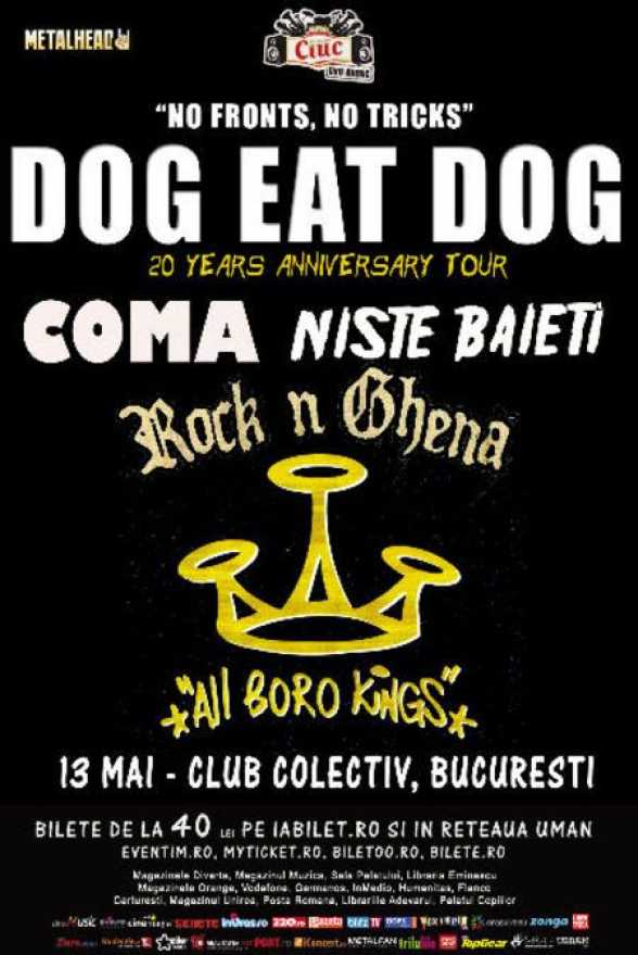 2014.MAI.13. B. Club Colectiv. DOG EAT DOG, COMA, NISTE BAIETI