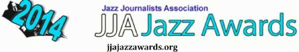 18th annual Jazz Journalists Association's New York City Jazz Awards Party