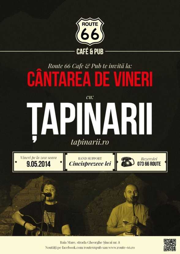 2014.MAI.9. Baia Mare. Route 66. Tapinarii