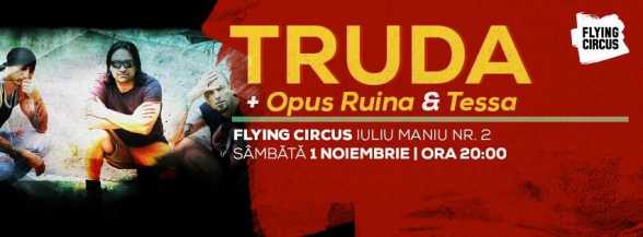 2014.NOV.1. CJ. Flying Circus Pub. Truda, Opus Ruina, Tessa