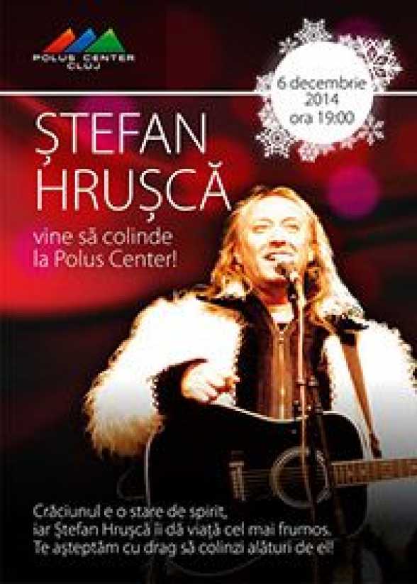 Stefan Hrusca vine sa colinde la Polus Center!