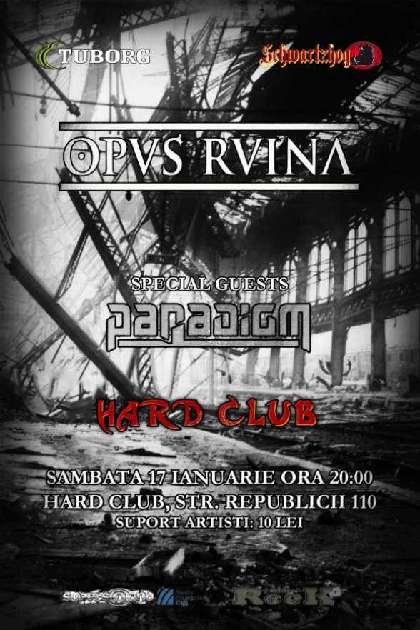 2015.IAN.17. CJ. Hard Club. Opus Ruina, Paradigm