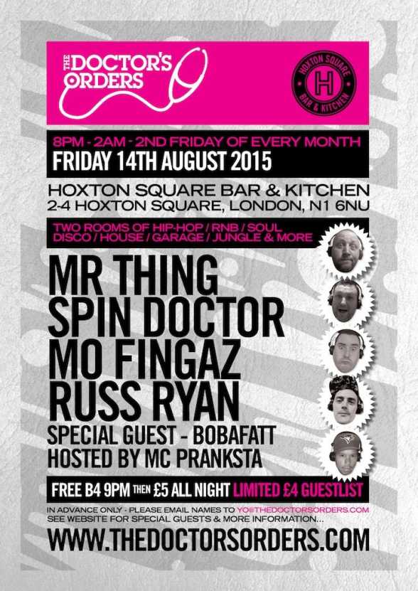 2015.AUG.14. UK. London. Hoxton Square Bar & Kitchen. The Doctor's Orders