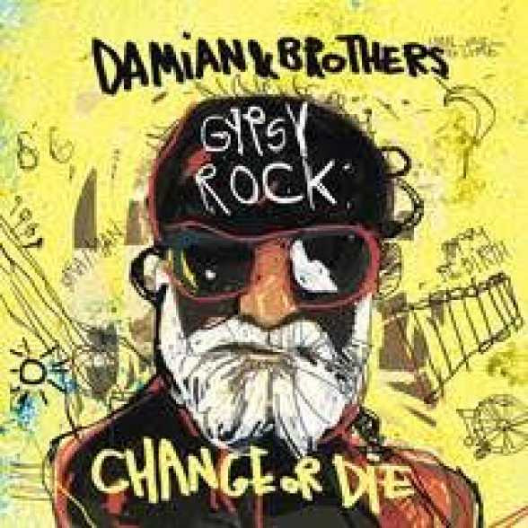 2016.NOV.11. B. Fratelli Studios. Damian & Brothers | GYPSY ROCK  |  Change or Die