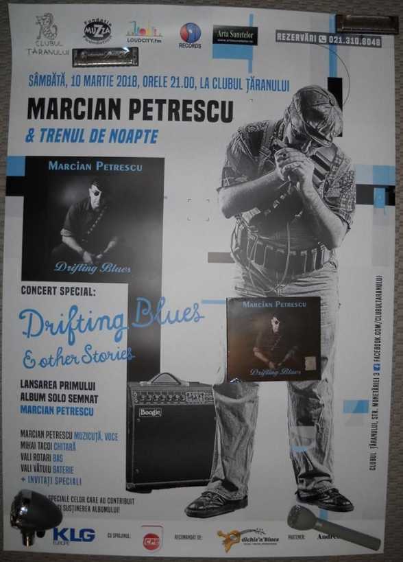 2018.MAR.10. B. Clubul ÈšÄƒranului. Marcian Petrescu, DRIFTING BLUES