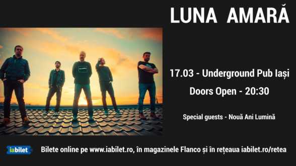2018.MAR.17. IS. Underground Pub. Luna Amara, Noua Ani Lumina