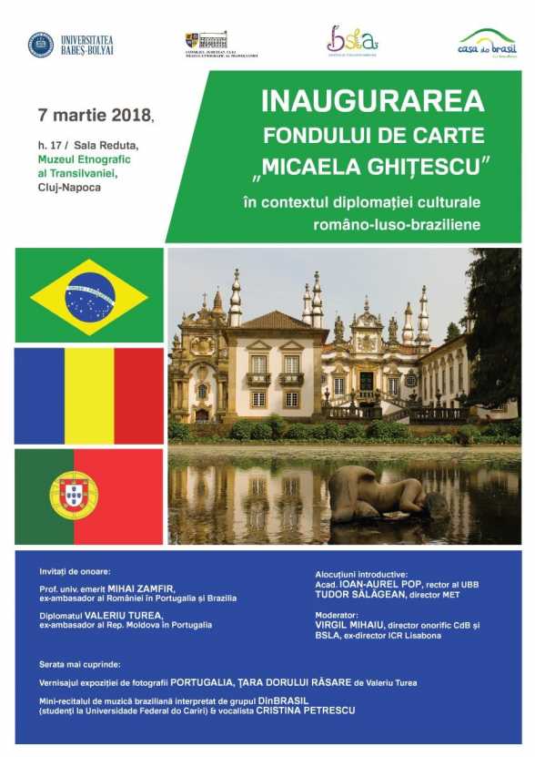 2018.MAR.7. CJ. Muzeul Etnografic al Transilvaniei. Inaugurarea Fondului de carte MICAELA GHIÈšESCU la Casa do Brasil È™i Biblioteca de Studii Latino-Americane CLUJ