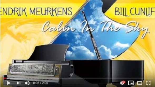 NEW RELEASE. Hendrik Meurkens and Bill Cunliffe. Cabin in the Sky