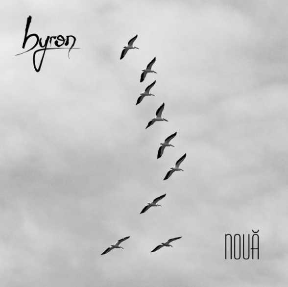 Byron. NouÄƒ