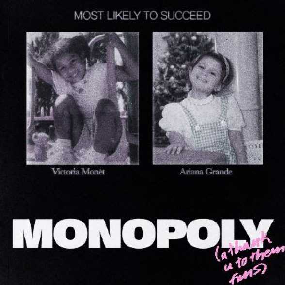 PIESÄ‚ NOUÄ‚. Ariana Grande + Victoria MonÃ©t. Monopoly